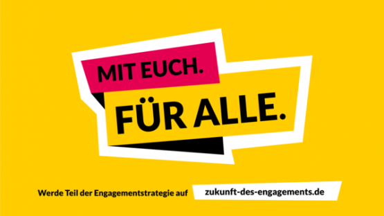 Zukunft des Engagements: eure Herausforderungen, Anregungen und Lösungen werden gesucht!
