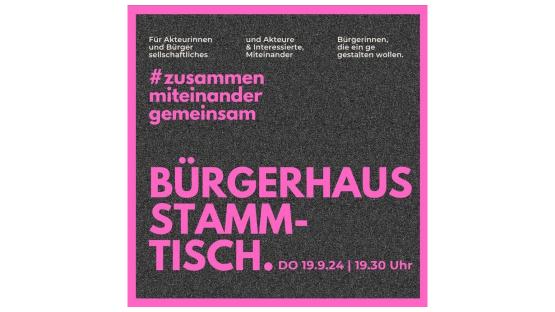 Bürgerhaus-Stammtisch für Akteurinnen und Akteure am 19.09. in Roßwein